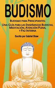 Los Mejores Libros De Budismo Para Comprar En Linea