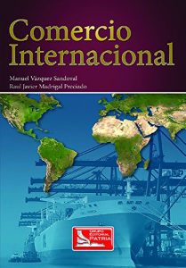 Los Mejores Libros De Comercio Internacional Para Comprar En Linea