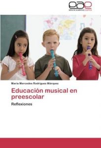 Los Mejores Libros De Educación Musical Para Comprar En Linea