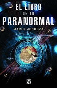 Los Mejores Libros De Paranormal Para Comprar En Linea