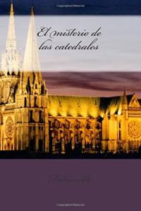 El Misterio De Las Catedrales
