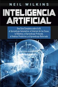 Los Mejores Libros De Inteligencia Artificial Para Comprar En Linea