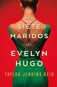 Libro Los Siete Maridos De Evelyn Hugo