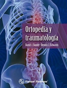 Los Mejores Libros De Ortopedia Y Traumatología Para Comprar En Linea